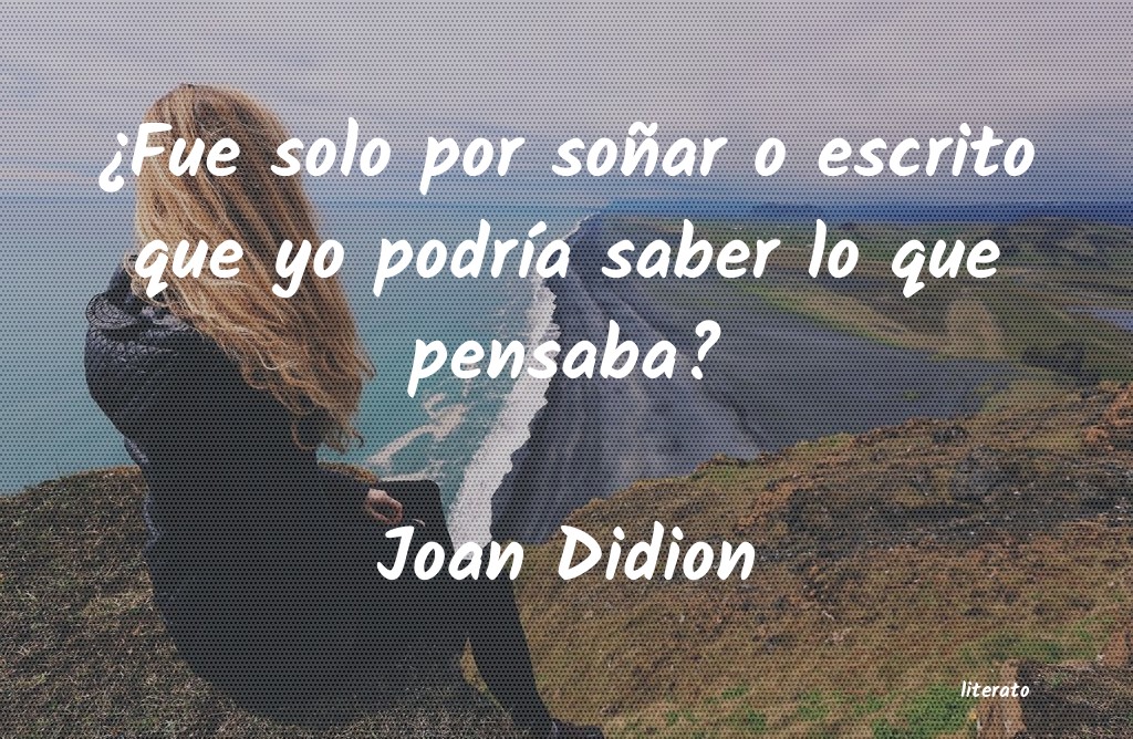 frases de Joan Didion
