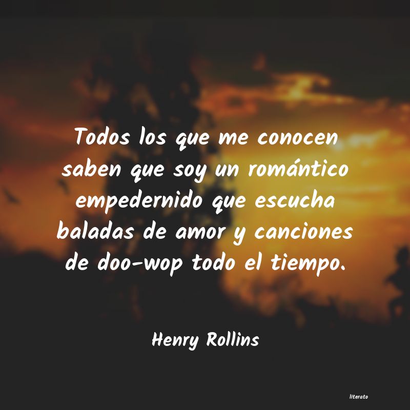 frases de Henry Rollins
