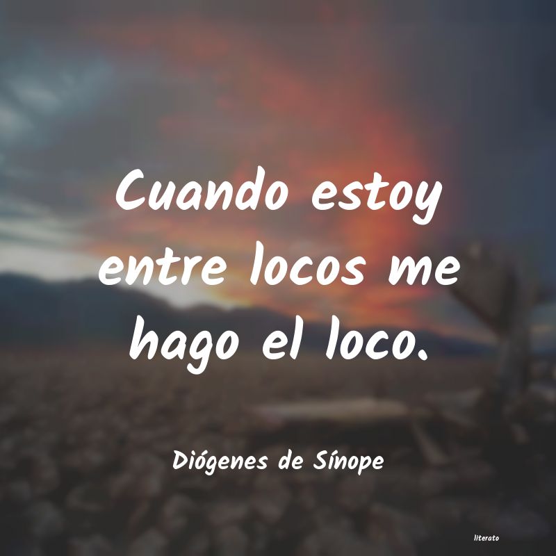 frases de Diógenes de SÃnope
