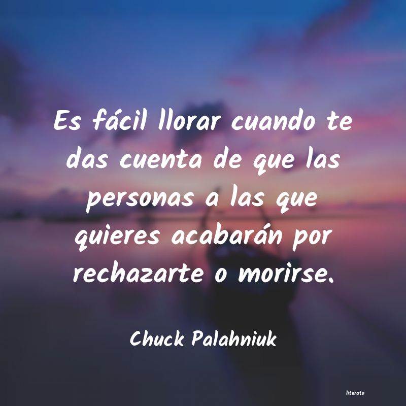 Frases de Chuck Palahniuk