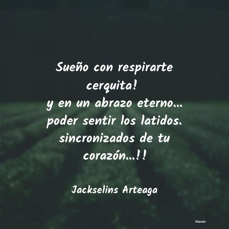 frases de Jackselins Arteaga