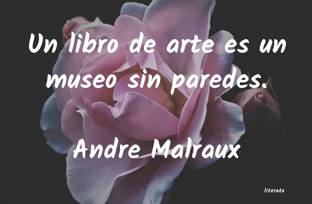 Frases de Andre Malraux