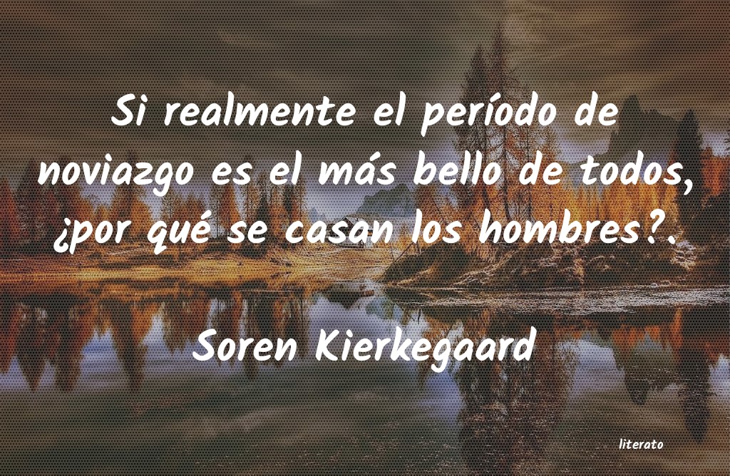 frases de Soren Kierkegaard