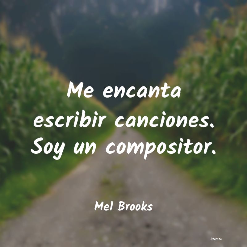 Frases de Mel Brooks