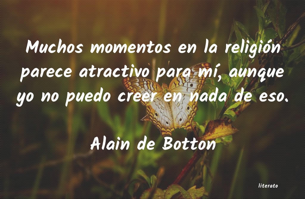 Frases de Alain de Botton