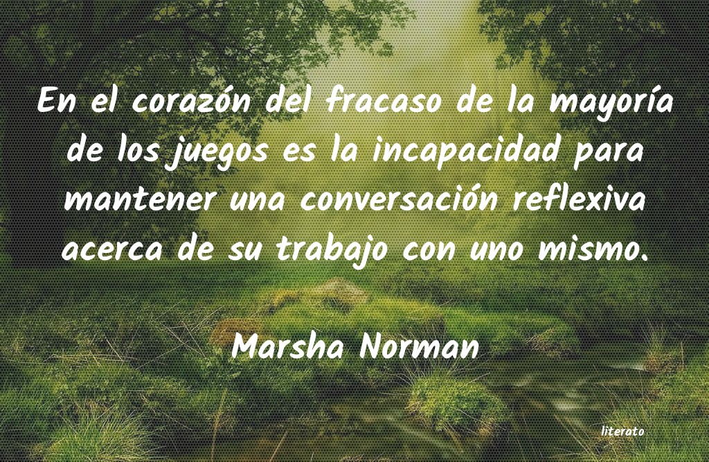 Frases de Marsha Norman