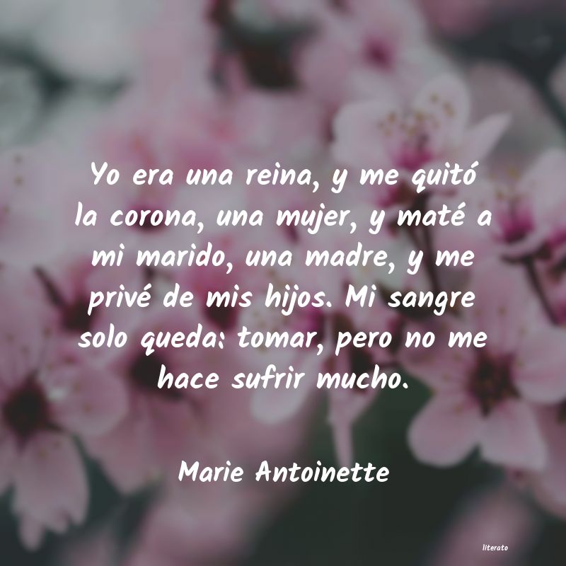 Frases de Marie Antoinette