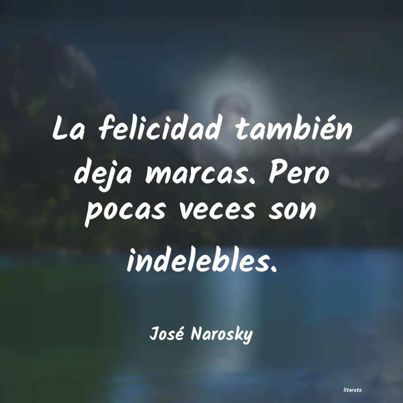 frases de José Narosky