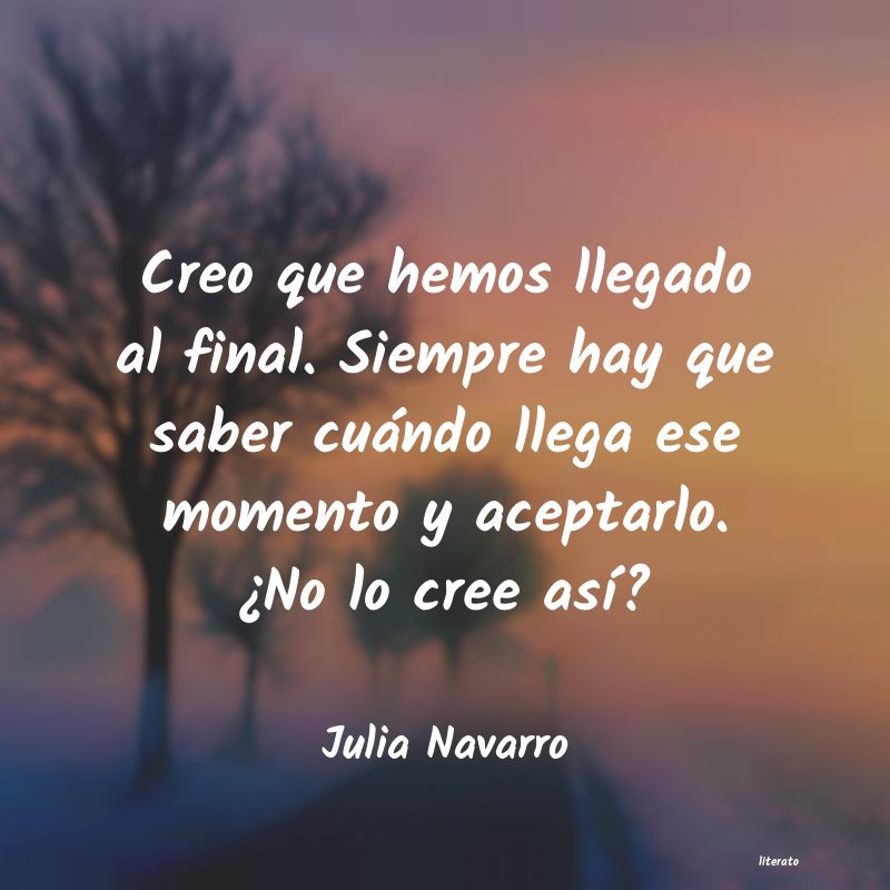 frases de Julia Navarro