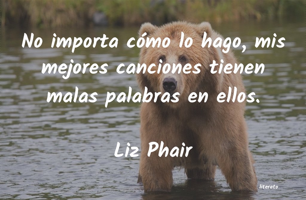 Frases de Liz Phair