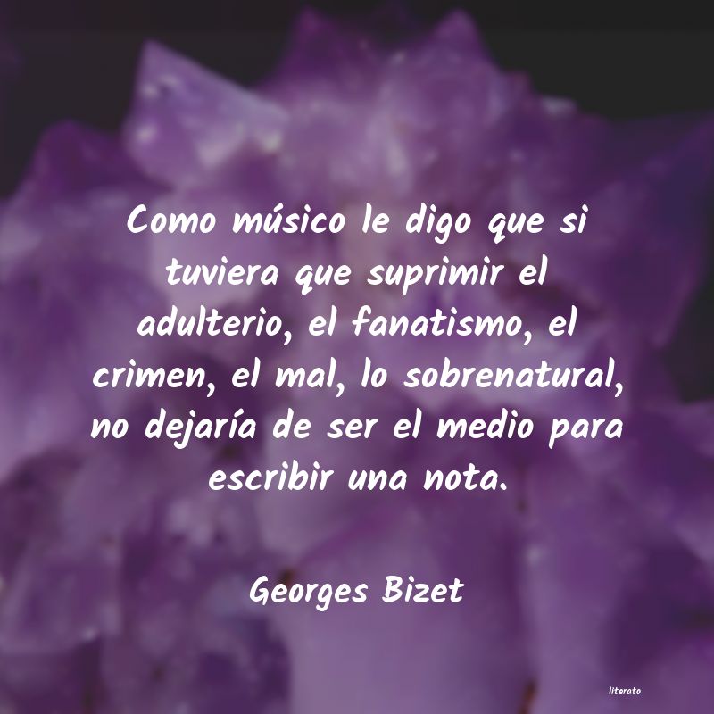 Frases de Georges Bizet