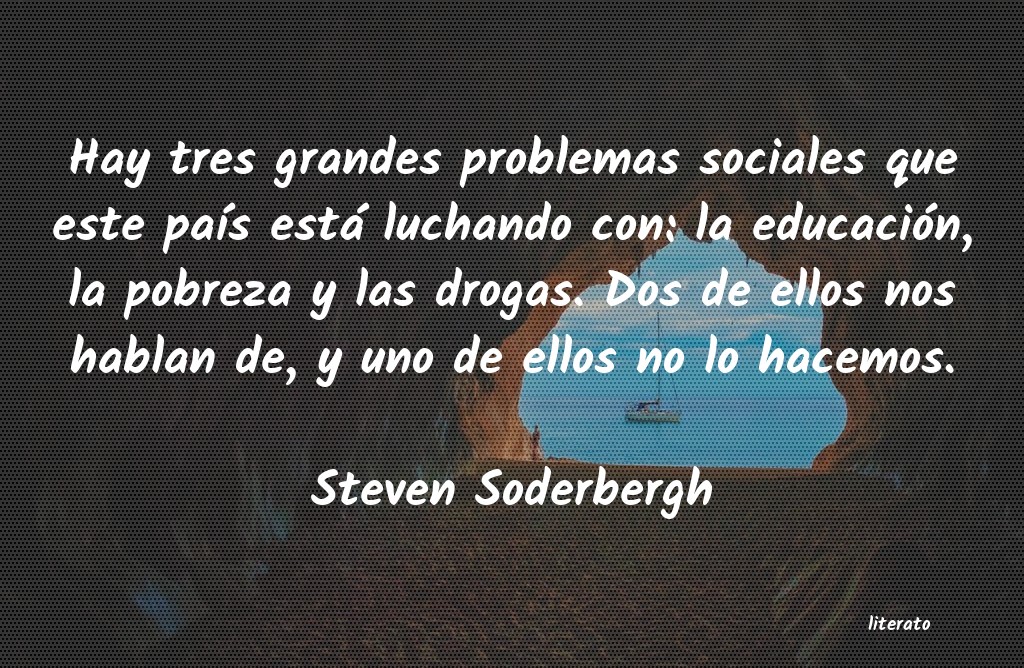 frases de Steven Soderbergh