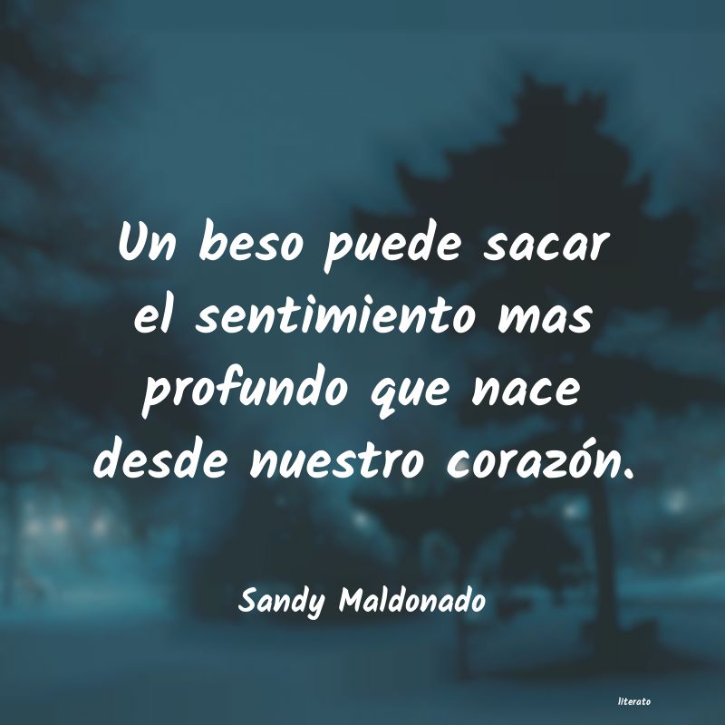 frases de Sandy Maldonado