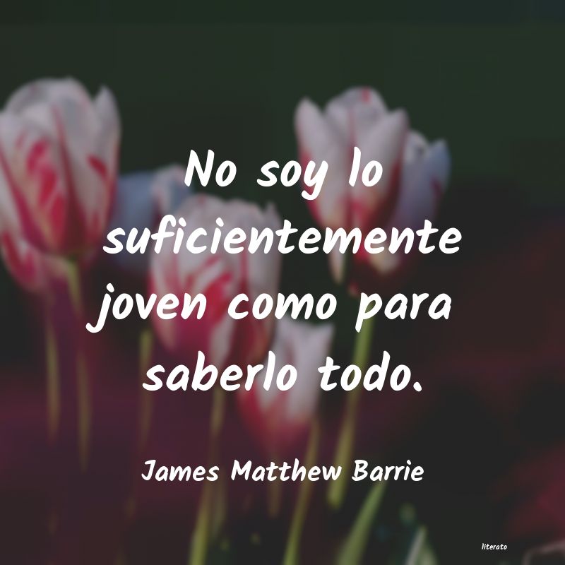 Frases de James Matthew Barrie