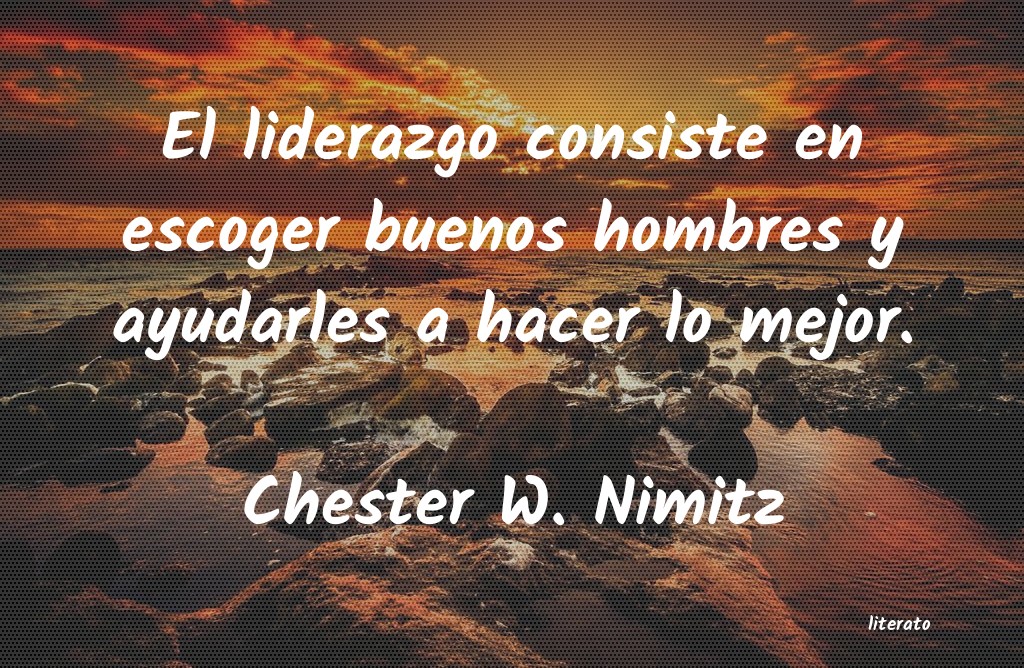 Frases de Chester W. Nimitz