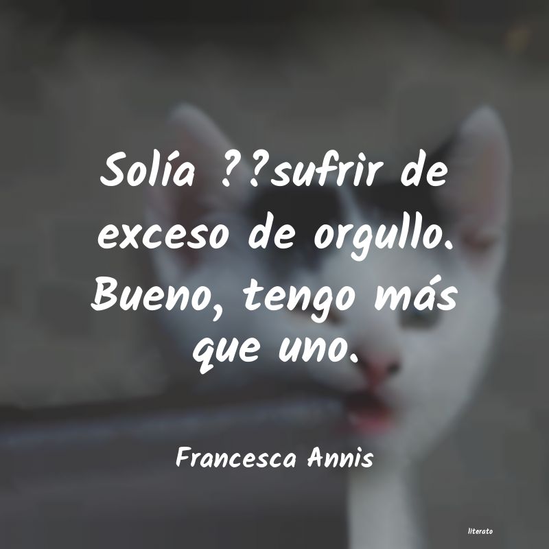 Frases de Francesca Annis