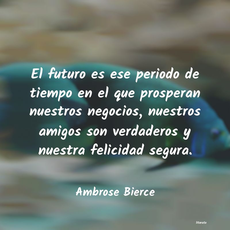 Frases de Ambrose Bierce