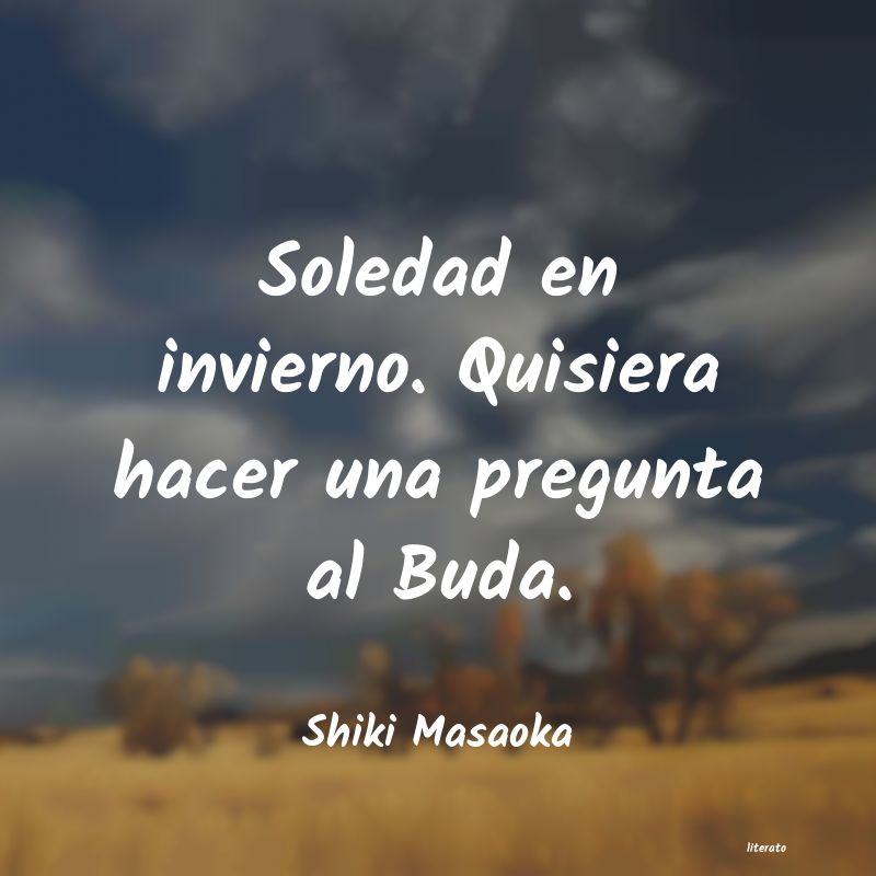 frases de Shiki Masaoka
