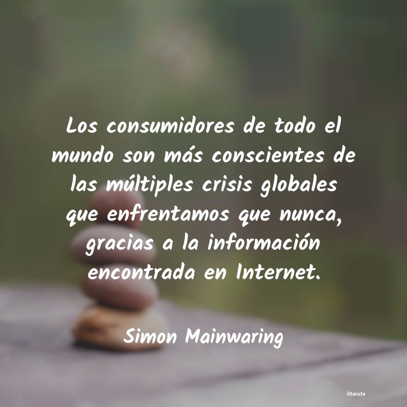 Frases de Simon Mainwaring