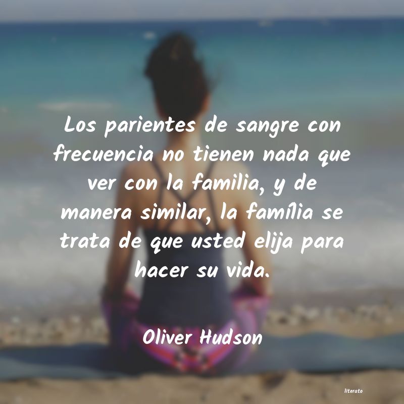 frases de Oliver Hudson