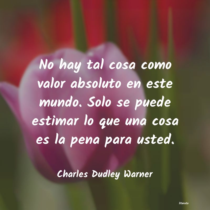 Frases de Charles Dudley Warner