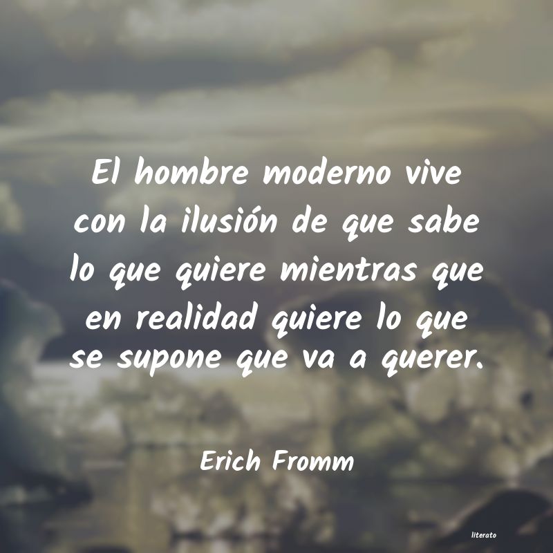 Frases de Erich Fromm