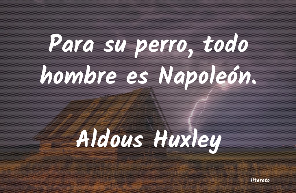 frases de Aldous Huxley