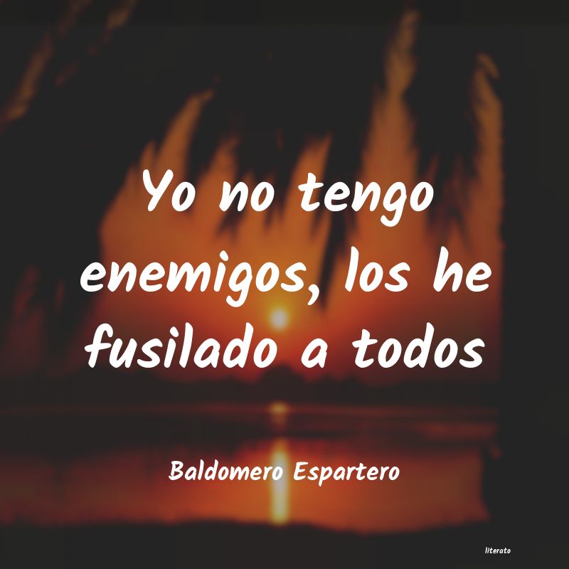 frases de Baldomero Espartero