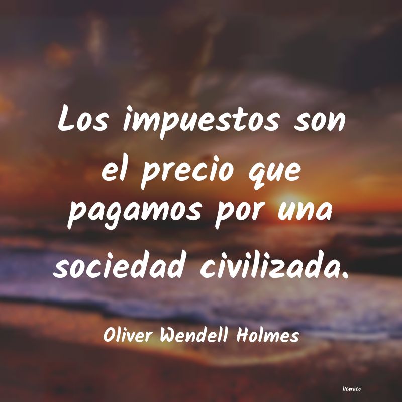 frases de Oliver Wendell Holmes