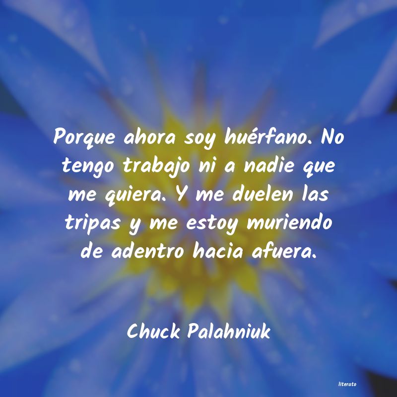 Frases de Chuck Palahniuk