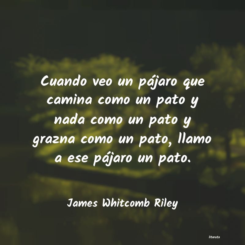 Frases de James Whitcomb Riley