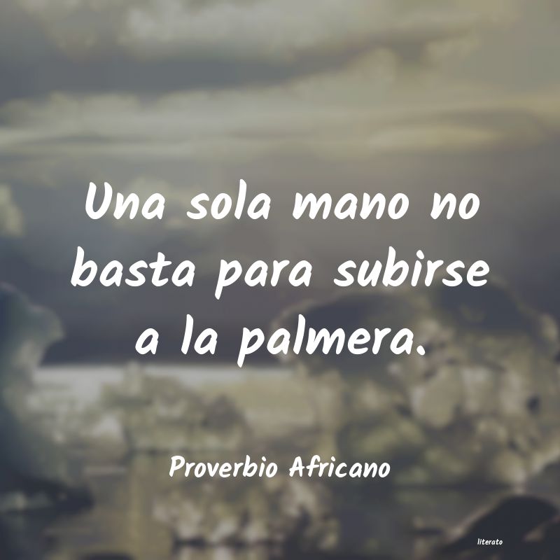 Frases de Proverbio Africano