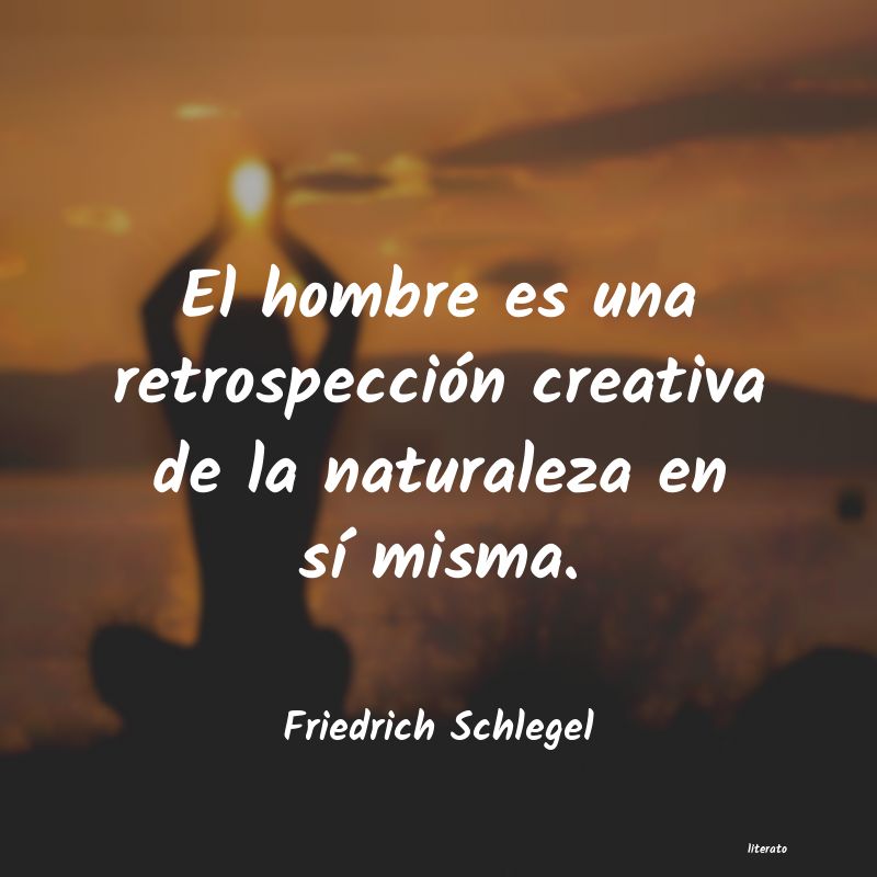 Frases de Friedrich Schlegel