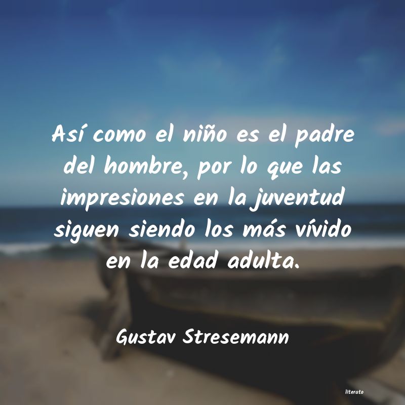 Frases de Gustav Stresemann