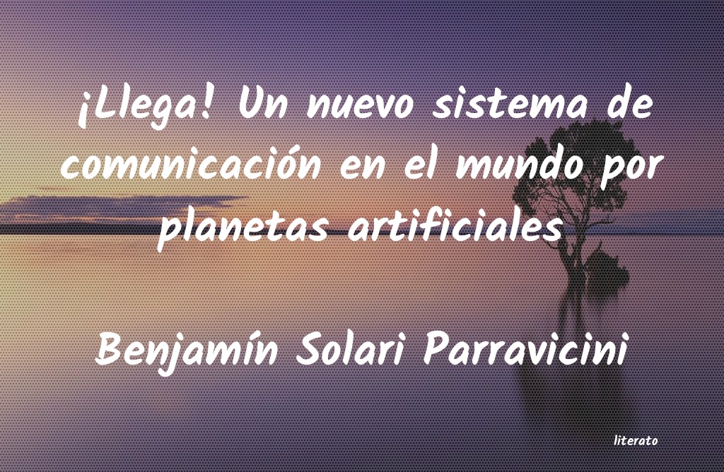 Frases de Benjamín Solari Parravicini