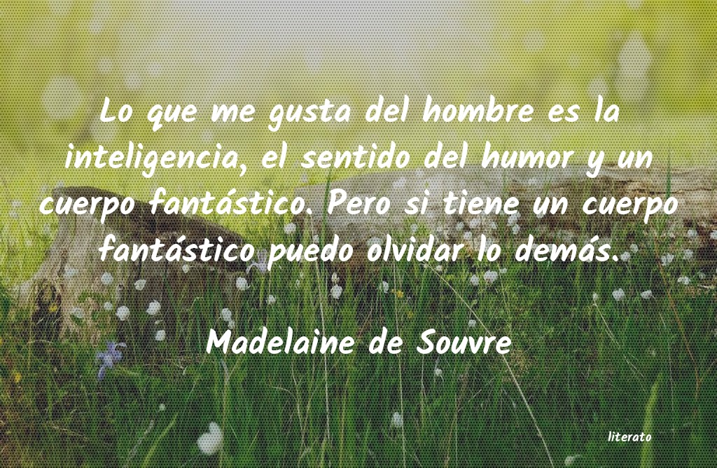 Frases de Madelaine de Souvre