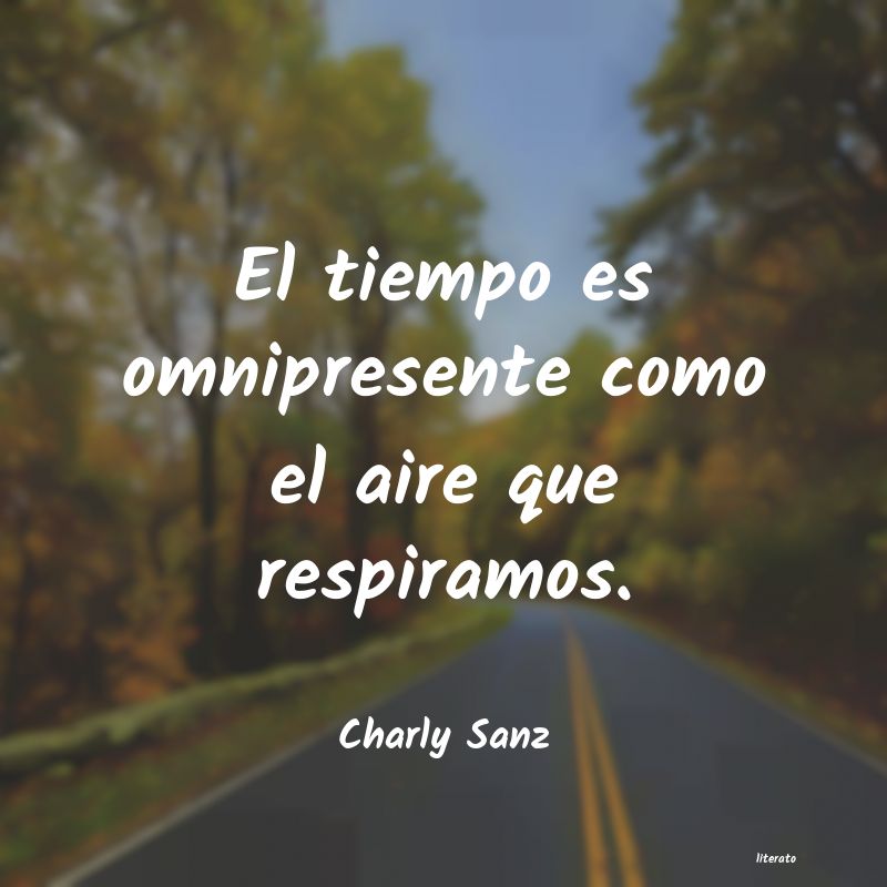 Frases de Charly Sanz