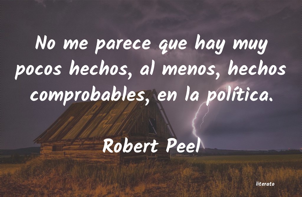 Frases de Robert Peel