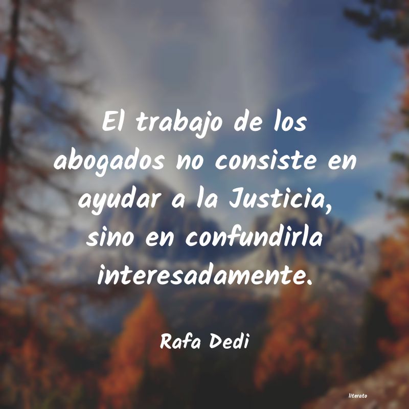 frases de Rafa Dedi