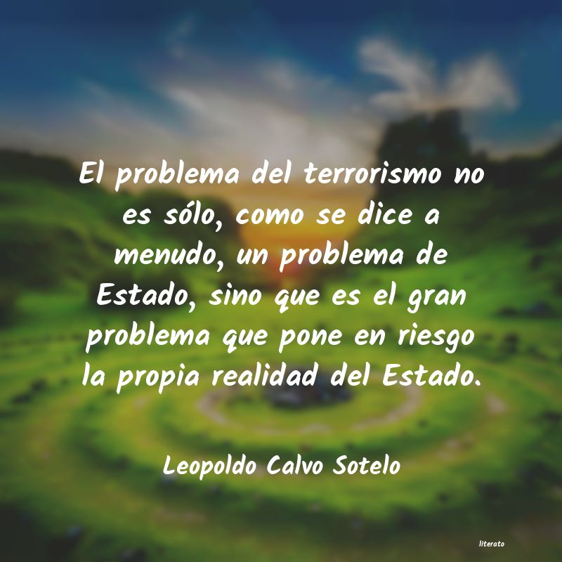 Frases de Leopoldo Calvo Sotelo