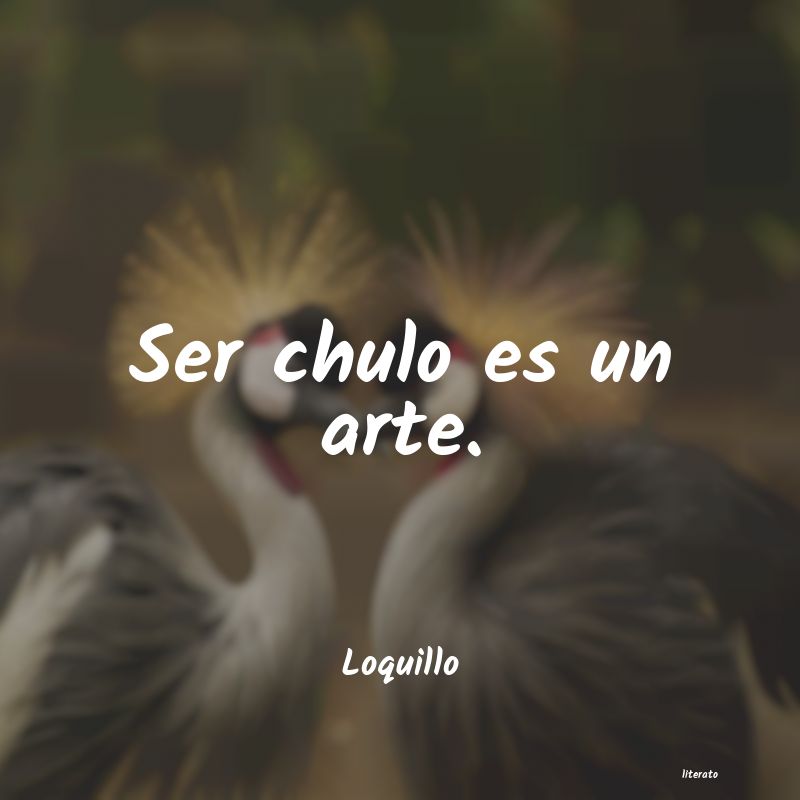frases de Loquillo