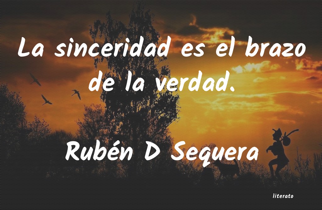 Frases de Rubén D Sequera