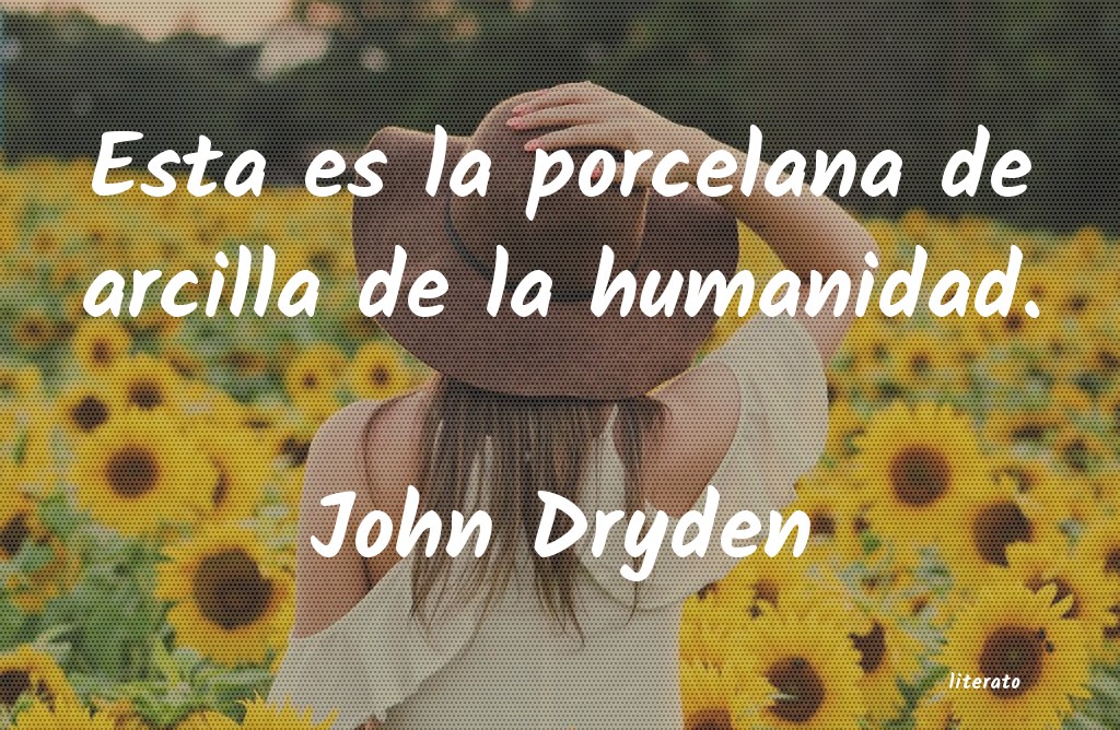 Frases de John Dryden