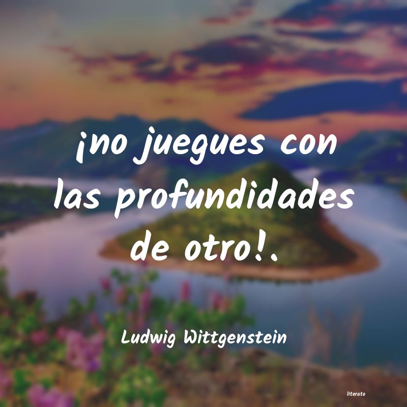 Frases de Ludwig Wittgenstein