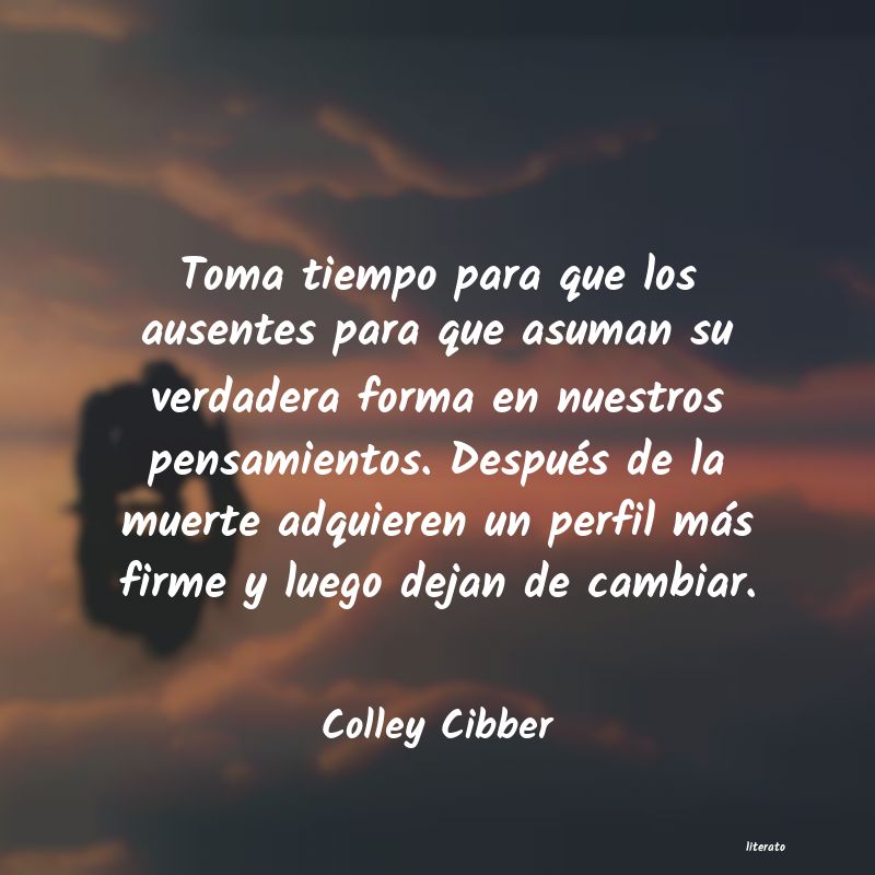 frases de Colley Cibber