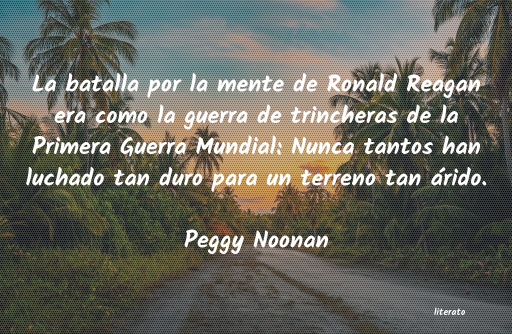 Frases de Peggy Noonan