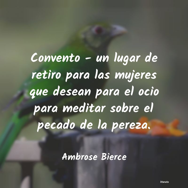 Frases de Ambrose Bierce