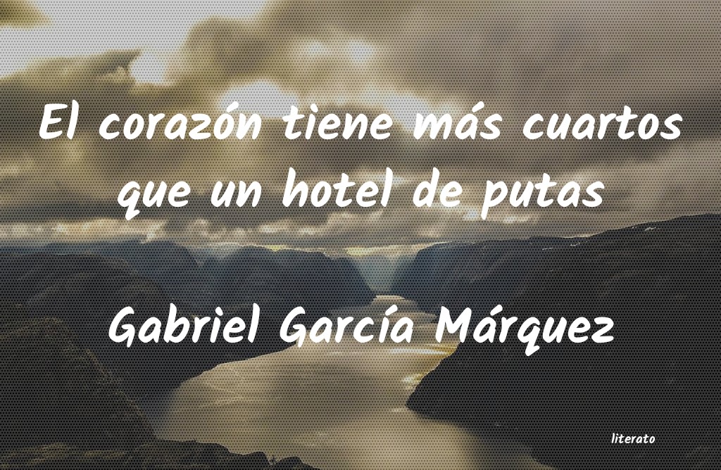 frases de Gabriel GarcÃa Márquez