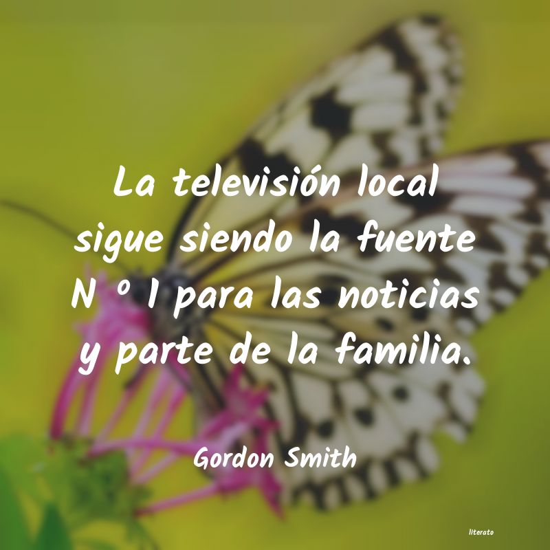 Frases de Gordon Smith