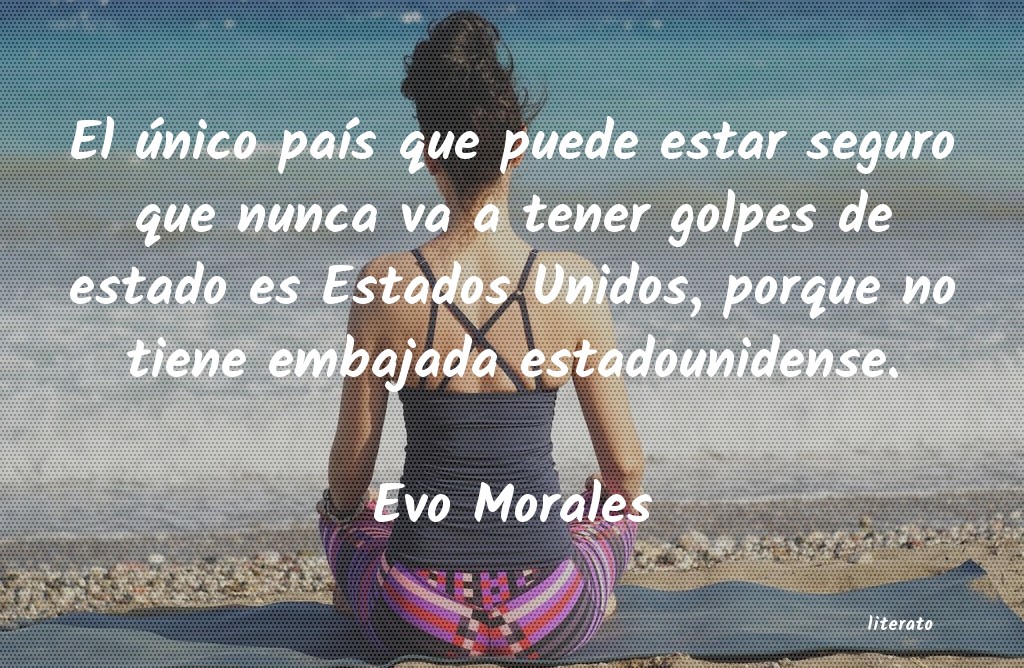 frases de Evo Morales